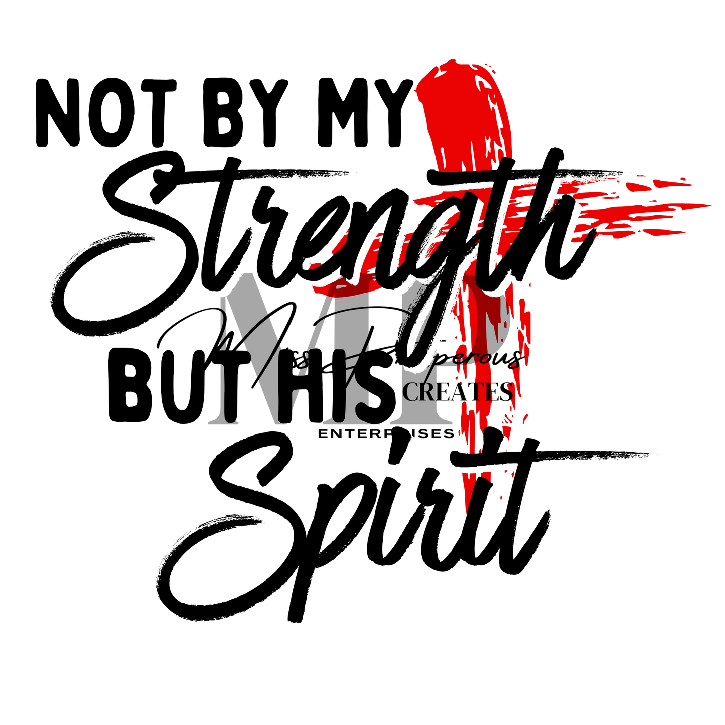 Not By My Strength PNG