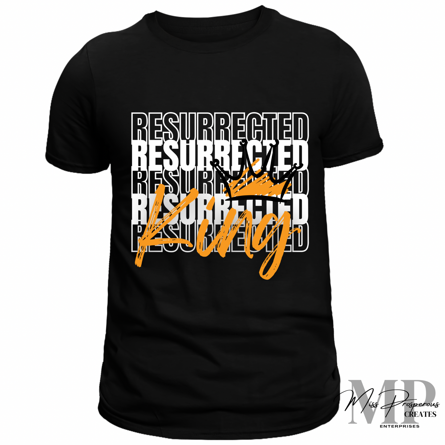 RESURRECTION KING STATEMENT TEE