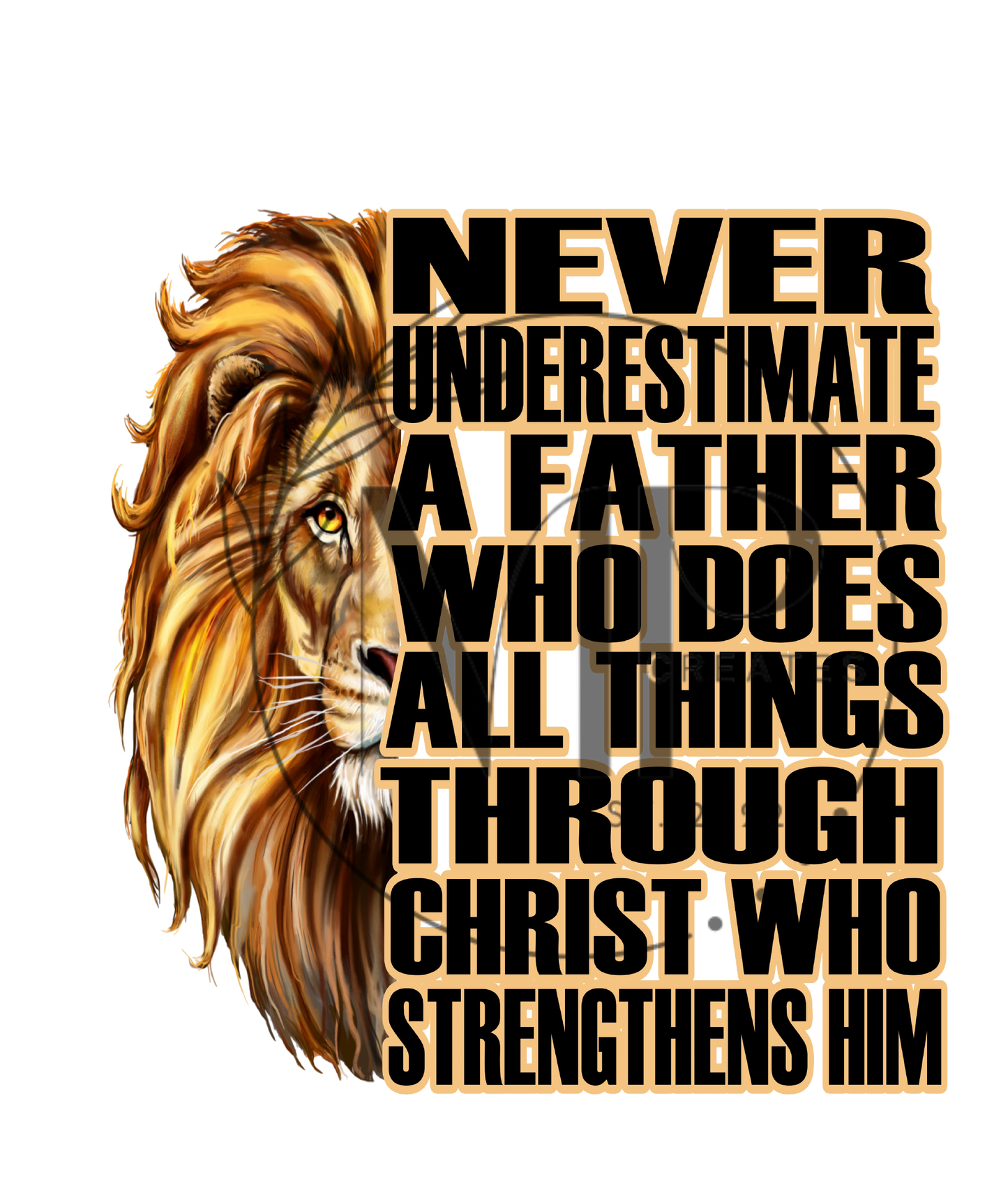 Never Underestimate a Father PNG
