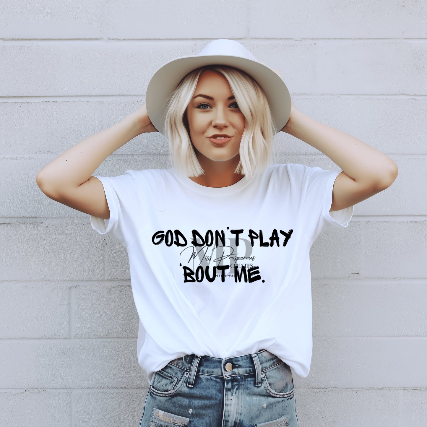 GOD DON’T PLAY ‘BOUT ME STATEMENT TEE