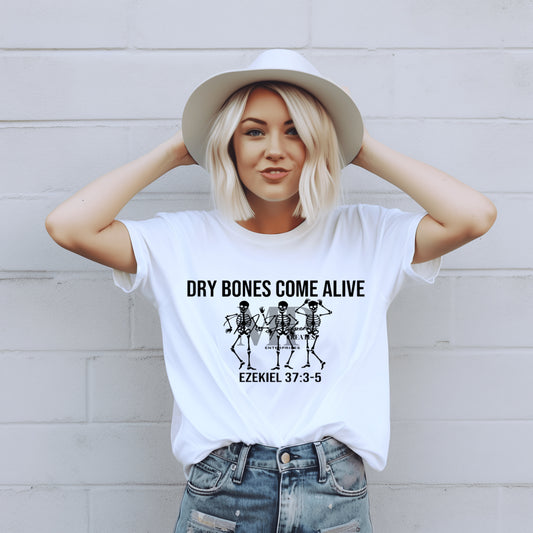 Dry Bones Come Alive Statement Tee