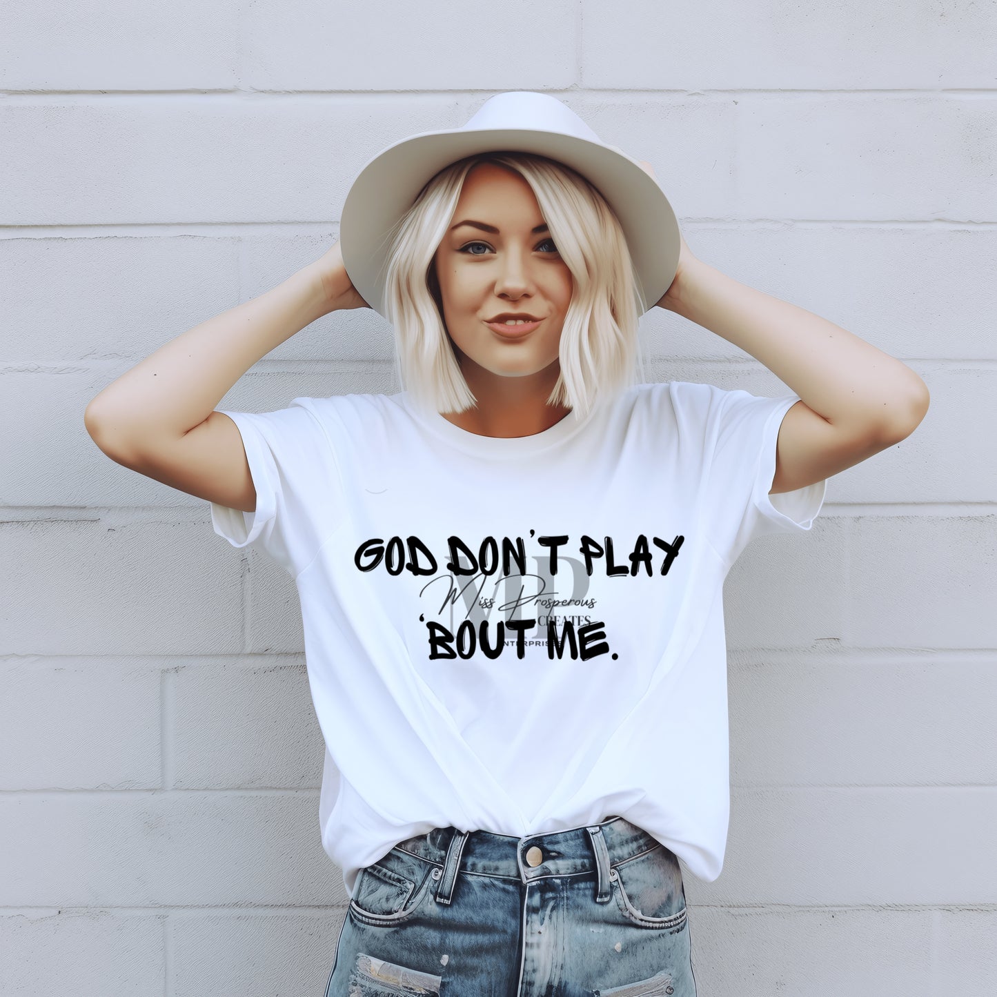 GOD DON'T PLAY 'BOUT ME SVG